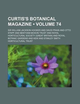 Book cover for Curtis's Botanical Magazine (Volume 74 )