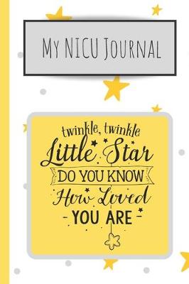 Book cover for My NICU Journal