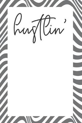 Book cover for Hustlin'