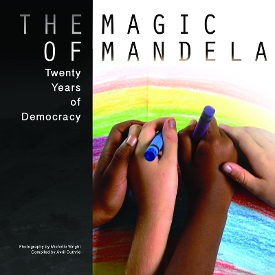 Book cover for The Magic of Mandela (Small Version)