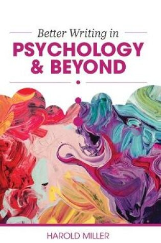 Cover of Better Writing in Psychology and Beyond