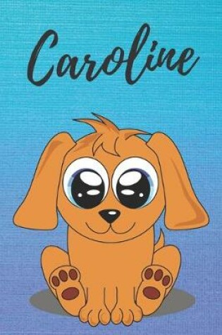 Cover of Caroline dog coloring book / notebook / journal / diary