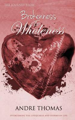 Book cover for The Journey from Brokenness to Wholeness