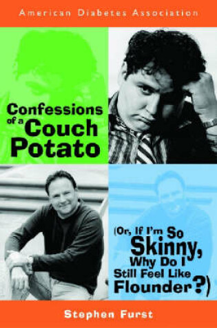 Cover of Confessions of a Diabetic Couch Potatoe