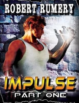 Book cover for Impulse : Part One