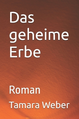 Book cover for Das geheime Erbe