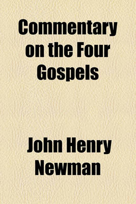 Book cover for Commentary on the Four Gospels