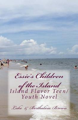 Book cover for Essie's Children of the Island