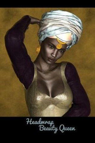 Cover of Headwrap Beauty Queen