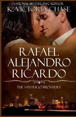 Book cover for The Santiago Brothers Series Books 1-3