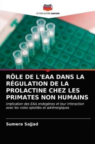 Cover of Rôle de l'Eaa Dans La Régulation de la Prolactine Chez Les Primates Non Humains