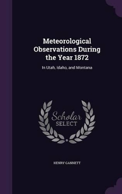 Book cover for Meteorological Observations During the Year 1872