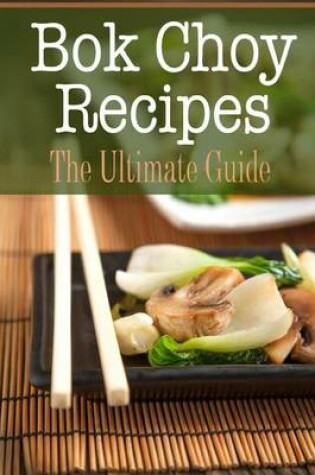 Cover of Bok Choy Recipes