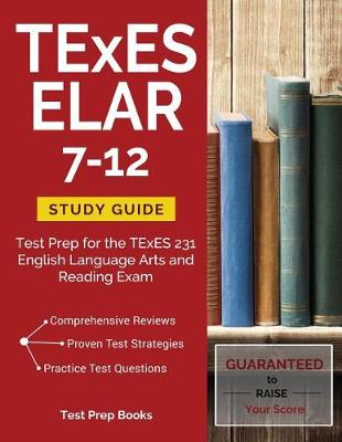 Book cover for TExES ELAR 7-12 Study Guide