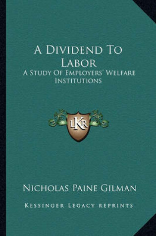 Cover of A Dividend to Labor