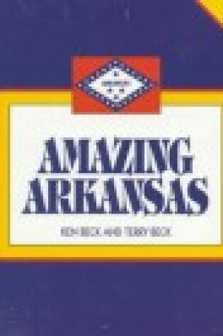 Cover of Amazing Arkansas