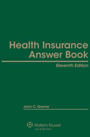 Cover of Health Insurance Answer Book, Eleventh Edition