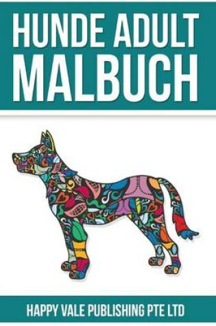 Cover of Hunde Adult Malbuch