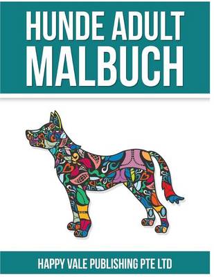 Book cover for Hunde Adult Malbuch