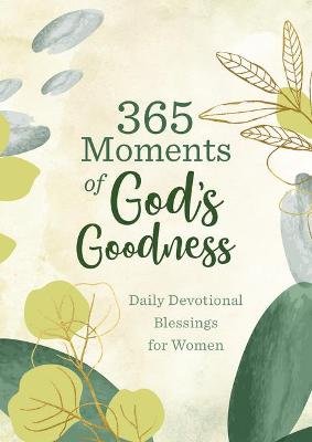 Book cover for 365 Moments of God's Goodness