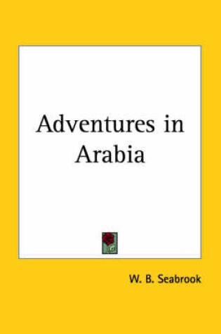 Cover of Adventures in Arabia (1927)