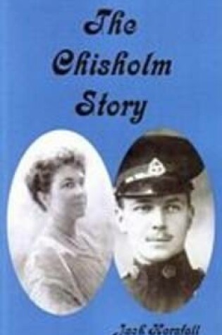 Cover of The Chisholm Story