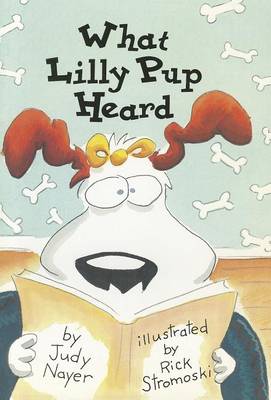 Book cover for What Lilly Pup Heard