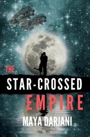 Cover of The Star-Crossed Empire