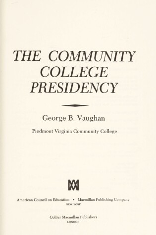 Cover of The Community College Presidency