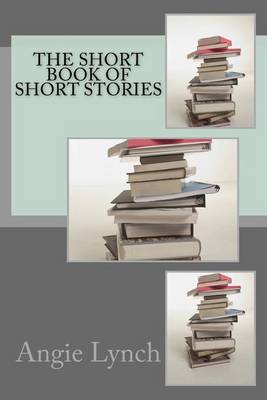 Book cover for The Short Book of Short Stories