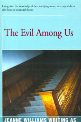 Cover of The Evil Among Us