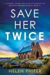 Book cover for Save Her Twice