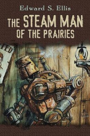 Cover of Steam Man of the Prairies