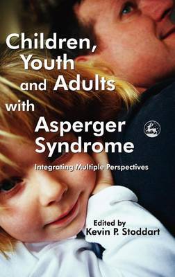 Cover of Children, Youth and Adults with Asperger Syndrome