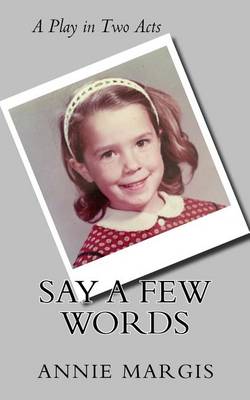 Book cover for Say a Few Words