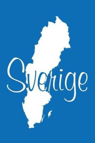 Cover of Sverige - Cobalt Blue Lined Notebook with Margins (Sweden)