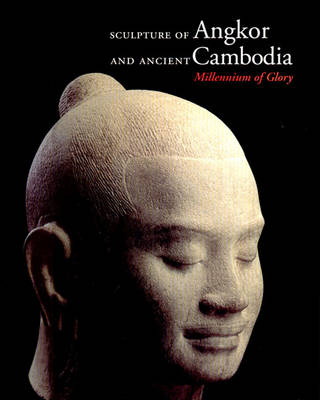 Book cover for Sculpture of Angkor and Ancient Cambodia