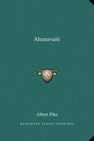 Cover of Ahunavaiti