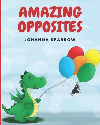 Book cover for Amazing Opposites