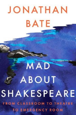 Cover of Mad about Shakespeare