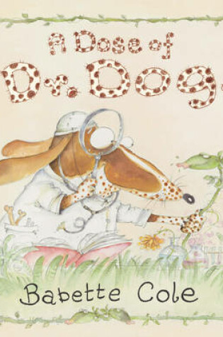Cover of A Dose of Dr. Dog