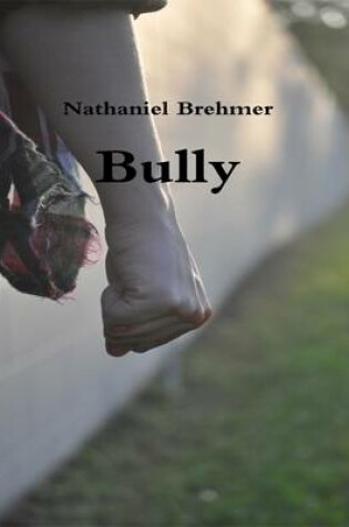 Cover of Bully