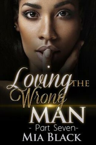 Cover of Loving The Wrong Man 7