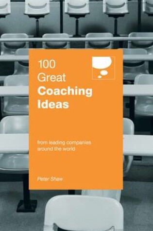 Cover of 100 Great Coaching Ideas