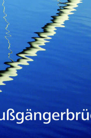 Cover of Fussgangerbrucken