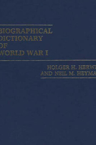 Cover of Biographical Dictionary of World War I