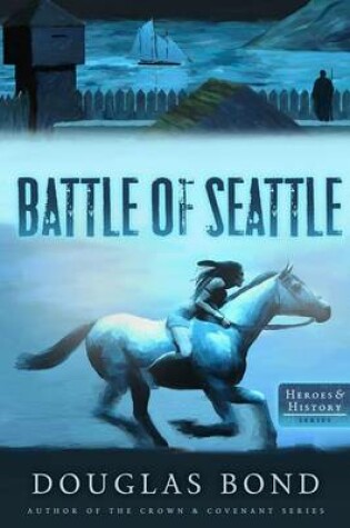 Cover of Battle of Seattle, The