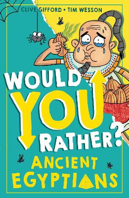 Book cover for Would You Rather? Ancient Egyptians