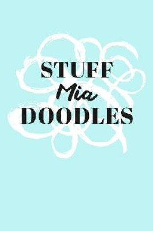 Cover of Stuff Mia Doodles