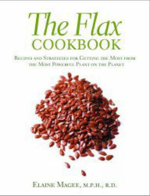 Book cover for The Flax Cookbook